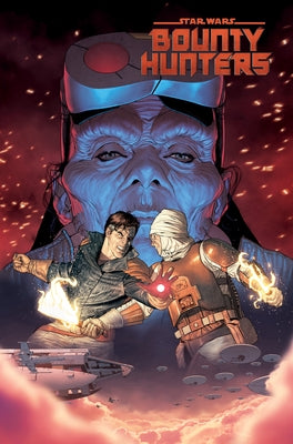 Star Wars: Bounty Hunters Vol. 2 - Target Valance by Sacks, Ethan