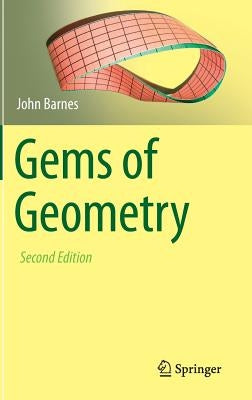 Gems of Geometry by Barnes, John