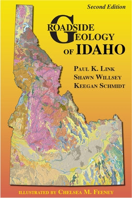 Roadside Geology of Idaho by Link, Paul