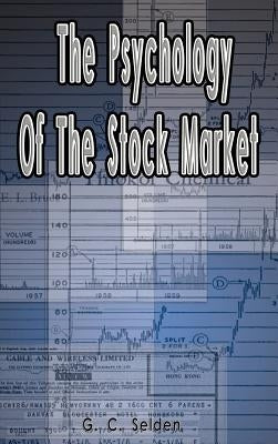 The Psychology of the Stock Market by Muunoz Bravo, Elena