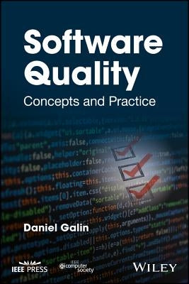 Software Quality: Concepts and Practice by Galin, Daniel