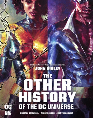 The Other History of the DC Universe by Ridley, John