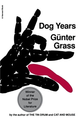 Dog Years by Grass, GÃ¼nter