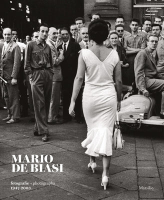 Mario de Biasi: Photographs 1947-2003 by de Biasi, Mario