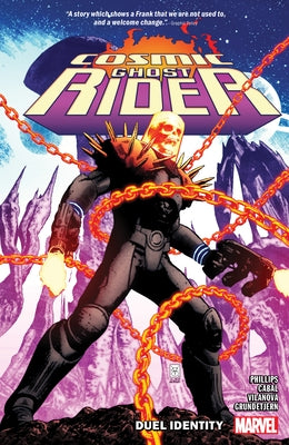 Cosmic Ghost Rider: Duel Identity by Phillips, Stephanie