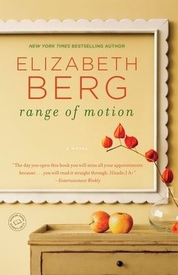 Range of Motion by Berg, Elizabeth