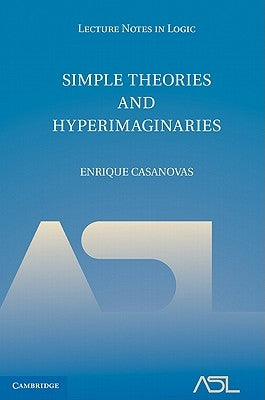 Simple Theories and Hyperimaginaries by Casanovas, Enrique