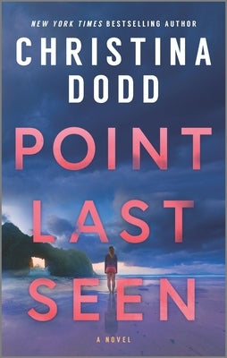 Point Last Seen by Dodd, Christina