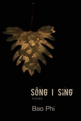 Sông I Sing by Phi, Bao