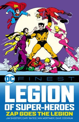 DC Finest: Legion of Super-Heroes: Zap Goes the Legion by Shooter, Jim