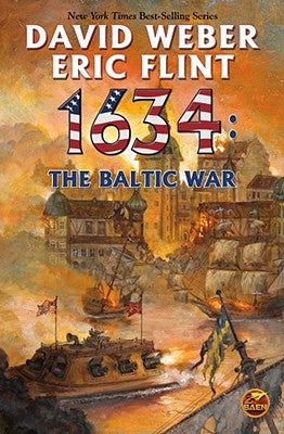 1634: The Baltic War by Weber, David