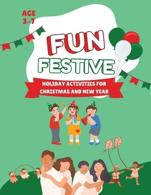 Fun Festive Holiday Activities for Christmas and New Year by Wintersberger