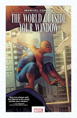 Marvel Comics: The World Outside Your Window by Ney Rieber, John