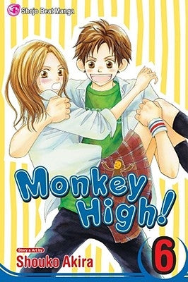 Monkey High!, Vol. 6 by Akira, Shouko