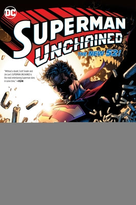 Superman Unchained: The Deluxe Edition (New Edition) by Snyder, Scott