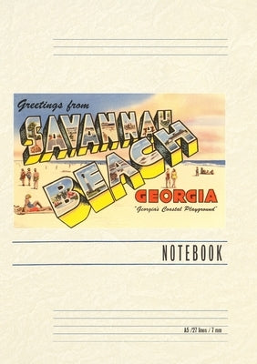 Vintage Lined Notebook Greetings from Savannah Beach by Found Image Press