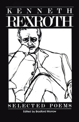 Selected Poems by Rexroth, Kenneth