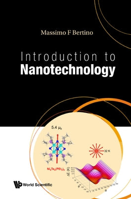 Introduction to Nanotechnology by Massimo F Bertino