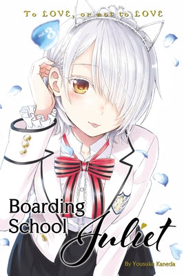 Boarding School Juliet 3 by Kaneda, Yousuke