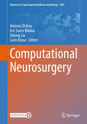 Computational Neurosurgery by Di Ieva, Antonio