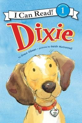 Dixie by Gilman, Grace