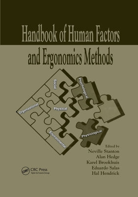 Handbook of Human Factors and Ergonomics Methods by Stanton, Neville Anthony