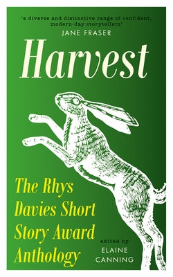 Harvest: The Rhys Davies Short Story Anthology by Canning, Elaine