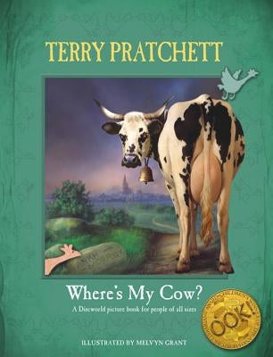 Where's My Cow? by Pratchett, Terry