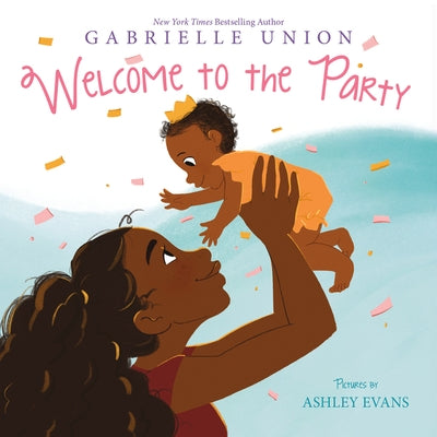 Welcome to the Party by Union, Gabrielle