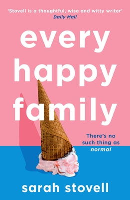 Every Happy Family by Stovell, Sarah