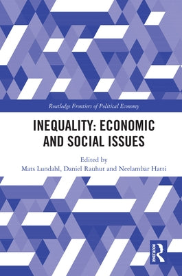 Inequality: Economic and Social Issues by Lundahl, Mats