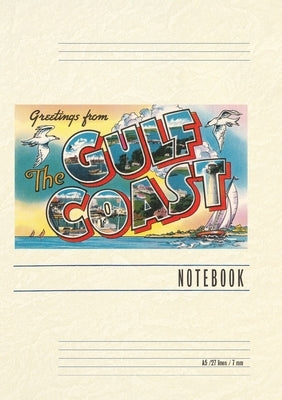 Vintage Lined Notebook Greetings from the Gulf Coast by Found Image Press