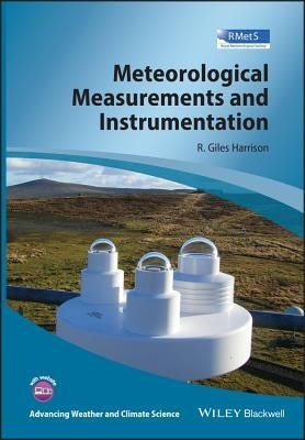 Meteorological Measurements and Instrumentation by Harrison, R. Giles