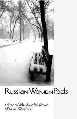 Russian Women Poets by Polukhina, Valentina