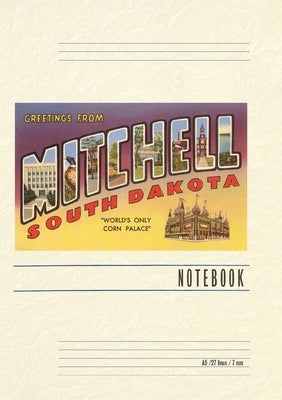 Vintage Lined Notebook Greetings from Mitchell by Found Image Press