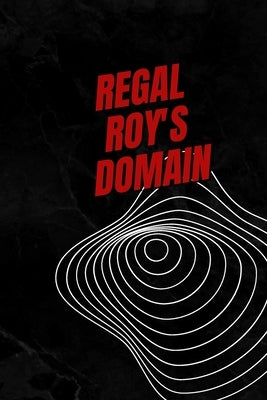 Regal Roy's Domain by Morris, Wiley