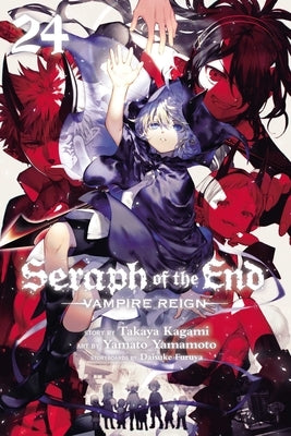 Seraph of the End, Vol. 24: Vampire Reign by Kagami, Takaya