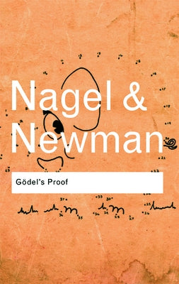 Godel's Proof by Nagel, Ernest