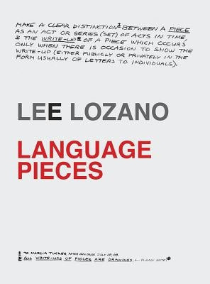 Lee Lozano: Language Pieces by Lozano, Lee