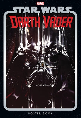 Star Wars: Darth Vader Poster Book by Cassaday, John