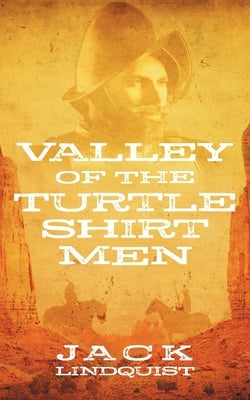 Valley of the Turtle Shirt Men by Lindquist, Jack