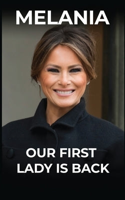 Our First Lady Is Back by Stone, Susan