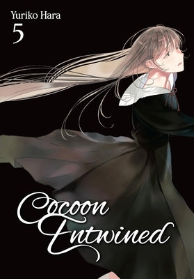 Cocoon Entwined, Vol. 5: Volume 5 by Hara, Yuriko