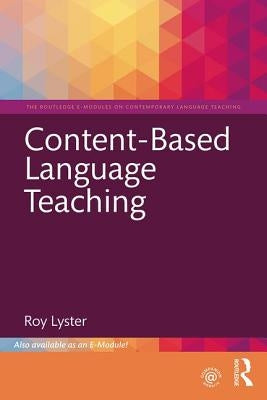 Content-Based Language Teaching by Lyster, Roy