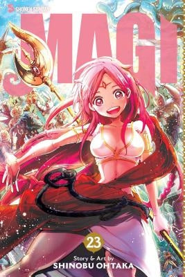 Magi, Vol. 23: The Labyrinth of Magic by Ohtaka, Shinobu