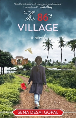 The 86th Village by Gopal, Sena Desai