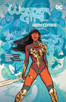 Wonder Girl: Homecoming by Jones, Joelle