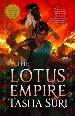 The Lotus Empire (Hardcover Library Edition) by Suri, Tasha