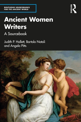 Ancient Women Writers of Greece and Rome by Natoli, Bartolo a.