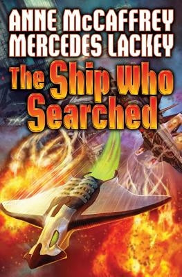 The Ship Who Searched by Lackey, Mercedes